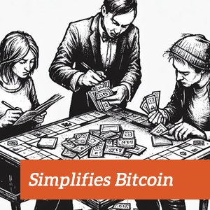 Simplifies Bitcoin